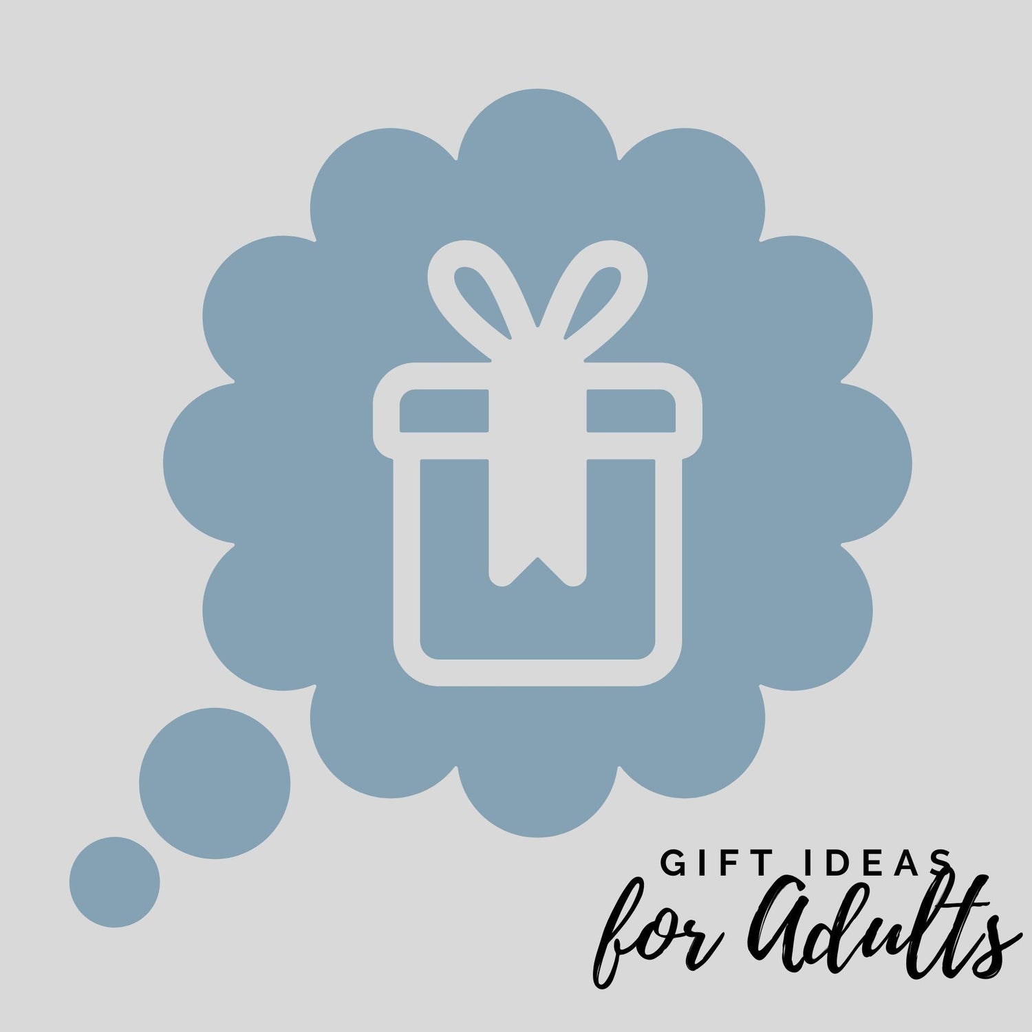 Gift Ideas for Adults