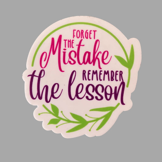 Fridge Magnet - Forget The Mistake